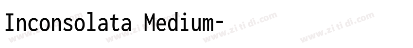 Inconsolata Medium字体转换